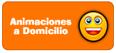 Buscas Animaciones a Domiclio?